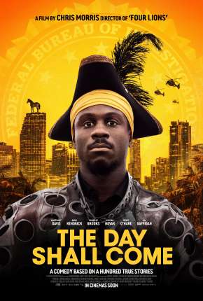 Capa do Filme The Day Shall Come - Legendado (2019) – pôster oficial