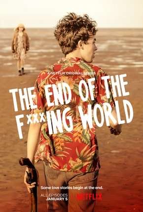 Capa do Série The End of the F***ing World - 1ª Temporada Completa (2017) – pôster oficial