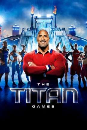 Capa do Série The Titan Games - 1ª Temporada (2019) – pôster oficial