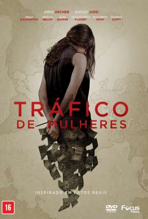 Capa do Filme Tráfico de Mulheres - Trafficked (2019) – pôster oficial