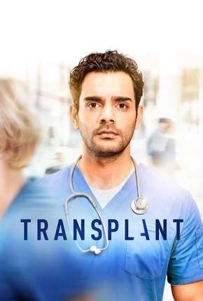 Capa do Série Transplant - 1ª Temporada Legendada (2020) – pôster oficial