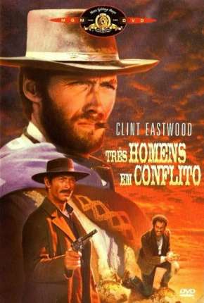 Capa do Filme Três Homens em Conflito - Versão Estendida (1966) – pôster oficial