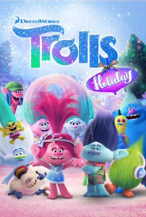 Capa do Desenho Trolls - Dias de Festa (2017) – pôster oficial