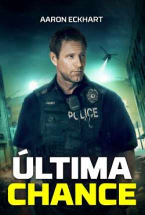 Capa do Filme Última Chance (2020) – pôster oficial