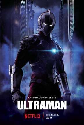 Capa do Desenho Ultraman - 1ª Temporada Completa (2019) – pôster oficial
