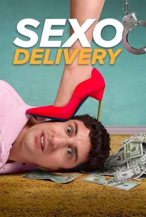 Capa do Filme Um Motorista em Apuros - Sexo Delivery (2016) – pôster oficial