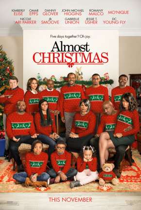 Capa do Filme Um Natal Quase Perfeito - Almost Christmas (2016) – pôster oficial