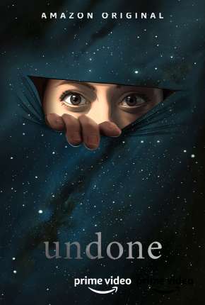 Capa do Desenho Undone - 1ª Temporada (2019) – pôster oficial