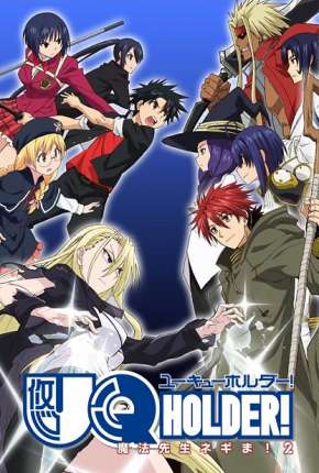 Capa do Desenho UQ Holder - Mahou Sensei Negima 2 (2017) – pôster oficial