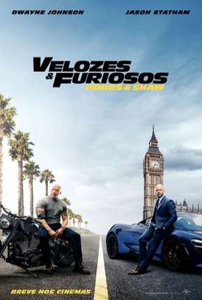 Capa do Filme Velozes e Furiosos - Hobbs e Shaw - Legendado (2019) – pôster oficial