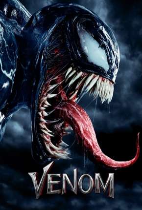 Capa do Filme Venom 3D (2018) – pôster oficial