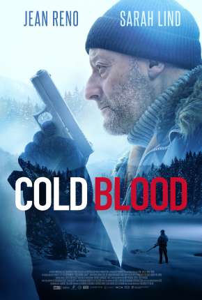 Capa do Filme Vingança à Sangue Frio - Cold Blood Legacy (2019) – pôster oficial