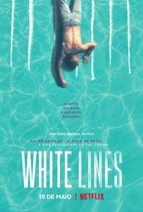 Capa do Série White Lines - 1ª Temporada Completa (2020) – pôster oficial