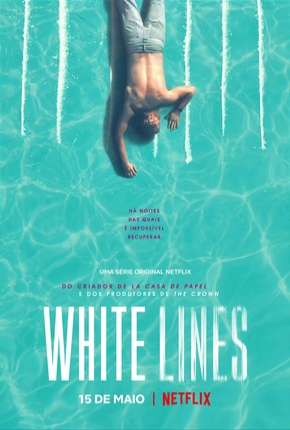 Capa do Série White Lines - 1ª Temporada Completa Legendada (2020) – pôster oficial