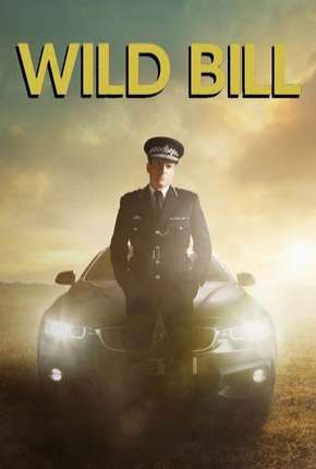 Capa do Série Wild Bill - Legendada (2019) – pôster oficial