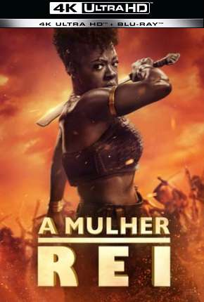 Capa do Filme A Mulher Rei 4K (2022) – pôster oficial