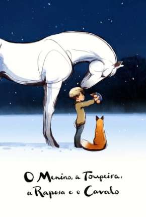 Capa do Filme O Menino, a Toupeira, a Raposa e o Cavalo (2023) – pôster oficial