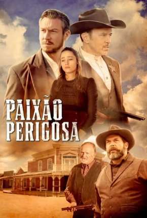 Capa do Filme Paixão Perigosa - Showdown at Shelbys Shack (2019) – pôster oficial