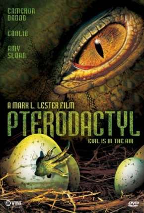 Capa do Filme Pterodactyl - A Ameaça Jurássica (2005) – pôster oficial
