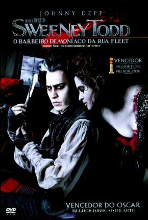 Capa do Filme Sweeney Todd - O Barbeiro Demoníaco da Rua Fleet (2007) – pôster oficial