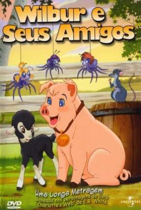 Capa do Filme Wilbur e Seus Amigos (2003) – pôster oficial