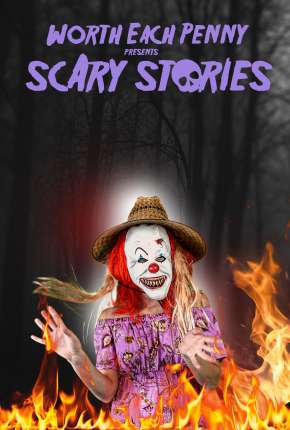Capa do Filme Worth Each Penny presents Scary Stories - Legendado (2022) – pôster oficial