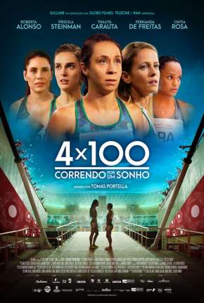 Capa do Filme 4 x 100 - Correndo por um Sonho (2021) – pôster oficial