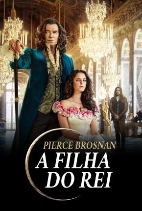 Capa do Filme A Filha do Rei (2022) – pôster oficial