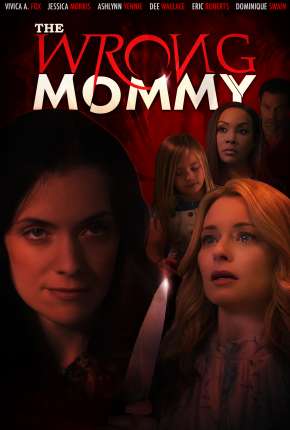 Capa do Filme A Mãe Errada (2021) – pôster oficial