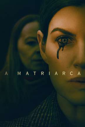 Capa do Filme A Matriarca (2022) – pôster oficial