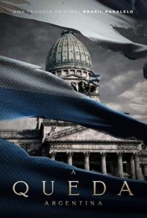 Capa do Filme A Queda Argentina (2021) – pôster oficial
