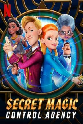 Capa do Filme Agência Secreta de Controle de Magias (2021) – pôster oficial