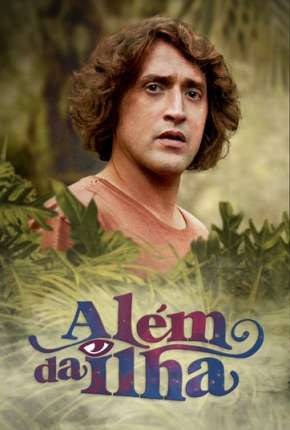 Capa do Série Além da Ilha - 1ª Temporada (2018) – pôster oficial