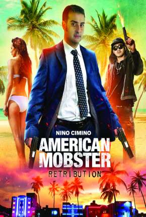 Capa do Filme American Mobster - Retribution - Legendado (2021) – pôster oficial
