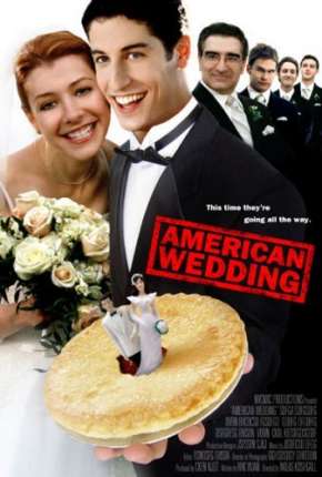 Capa do Filme American Pie - O Casamento (2003) – pôster oficial