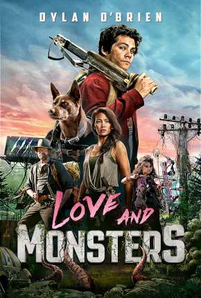 Capa do Filme Amor e Monstros (2021) – pôster oficial