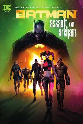Capa do Filme Batman - Ataque ao Arkham (2014) – pôster oficial