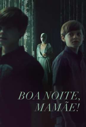 Capa do Filme Boa Noite, Mamãe! (2022) – pôster oficial