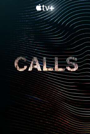 Capa do Série Calls - 1ª Temporada (2021) – pôster oficial