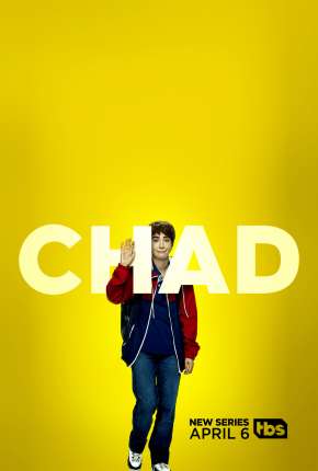 Capa do Série Chad - 1ª Temporada Completa Legendada (2021) – pôster oficial