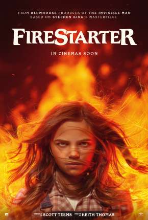 Capa do Filme Chamas da Vingança - Firestarter (2022) – pôster oficial