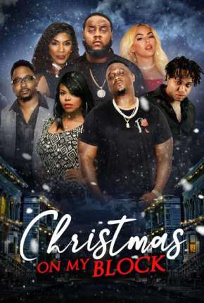 Capa do Filme Christmas on My Block - Legendado (2021) – pôster oficial