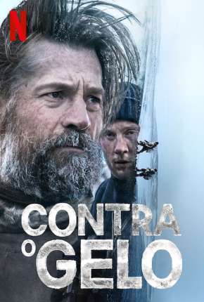 Capa do Filme Contra o Gelo (2022) – pôster oficial