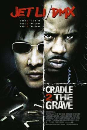 Capa do Filme Contra o Tempo - Cradle 2 the Grave (2003) – pôster oficial