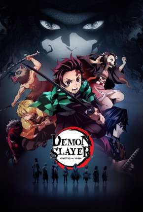 Capa do Desenho Demon Slayer - Kimetsu no Yaiba - 1ª Temporada (2019) – pôster oficial