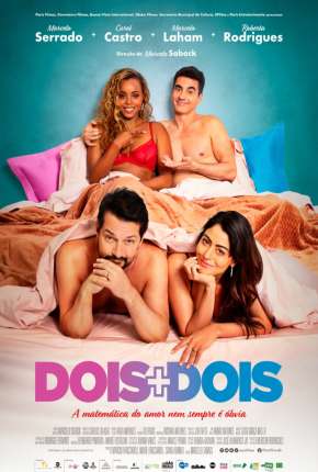 Capa do Filme Dois + Dois (2021) – pôster oficial