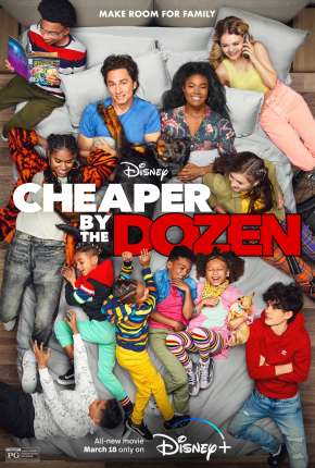 Capa do Filme Doze é Demais - Cheaper by the Dozen (2022) – pôster oficial