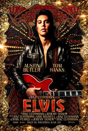 Capa do Filme Elvis - Legendado (2022) – pôster oficial