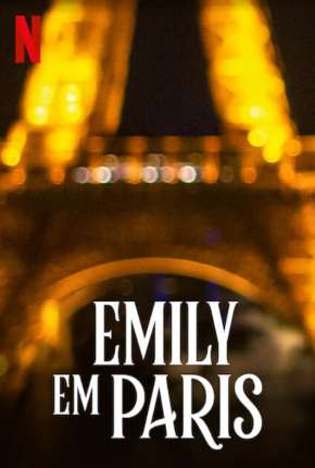 Capa do Série Emily em Paris - 1ª Temporada Completa (2020) – pôster oficial