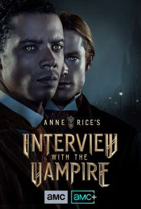 Capa do Série Entrevista com o Vampiro - 1ª Temporada Legendada (2022) – pôster oficial